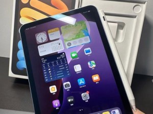 苹果新iPad（探索全新视野，畅享无限可能）